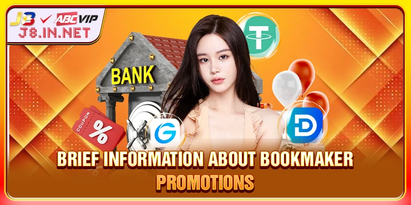 Brief information about bookmaker promotions
