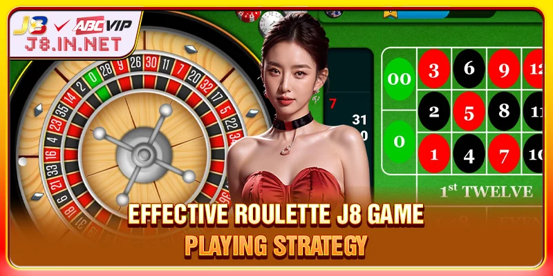 Effective Roulette J8 game playing strategy