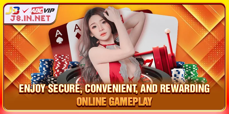 Enjoy secure, convenient, and rewarding online gameplay