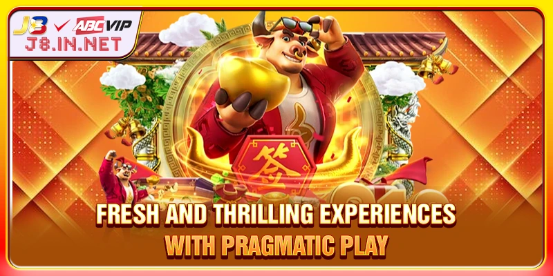 New and exciting experiences with Pragmatic Play