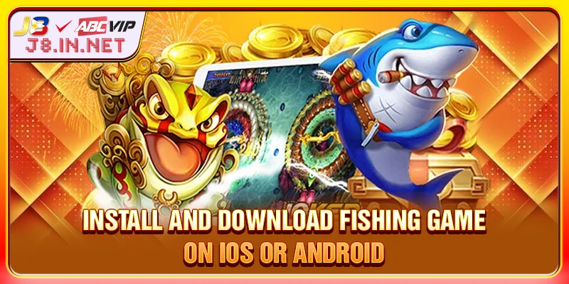 Download fishing game on your iOS or Android device