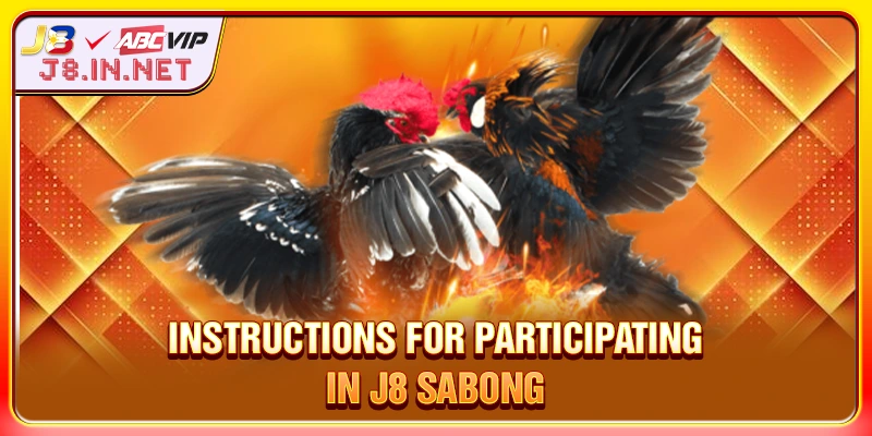 Instructions for participating in J8 SABONG