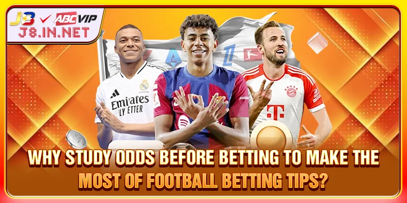 Why research odds before betting when using Football betting tips?